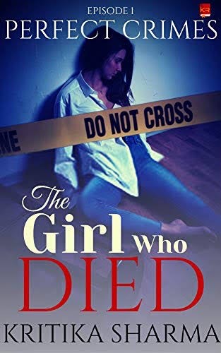 The Girl Who Died (Perfect Crimes Book 1)