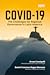 COVID-19: The Challenges fo...
