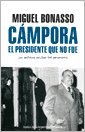 CAMPORA - EL PRES...