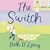 The Switch