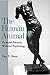 The Human Animal: Personal Identity without Psychology (Philosophy of Mind)