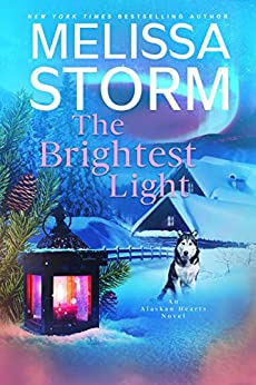 The Brightest Light (Alaskan Hearts #2)