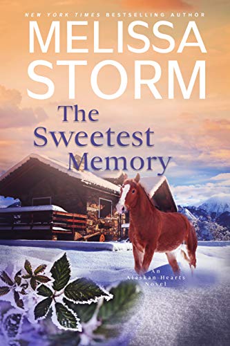 The Sweetest Memory (Alaskan Hearts #4)