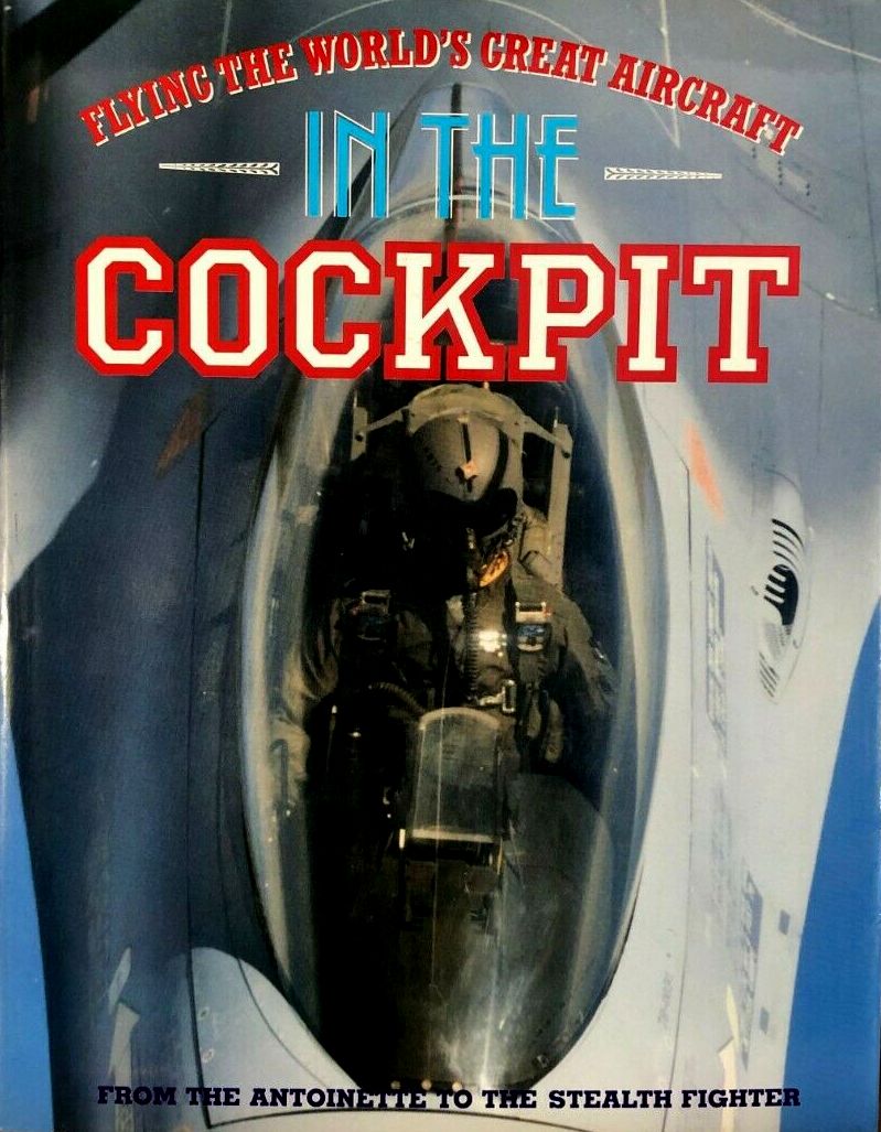 In the Cockpit: Flying the Worlds Great Aircraft