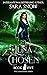 Luna Chosen (Luna Rising, #5)