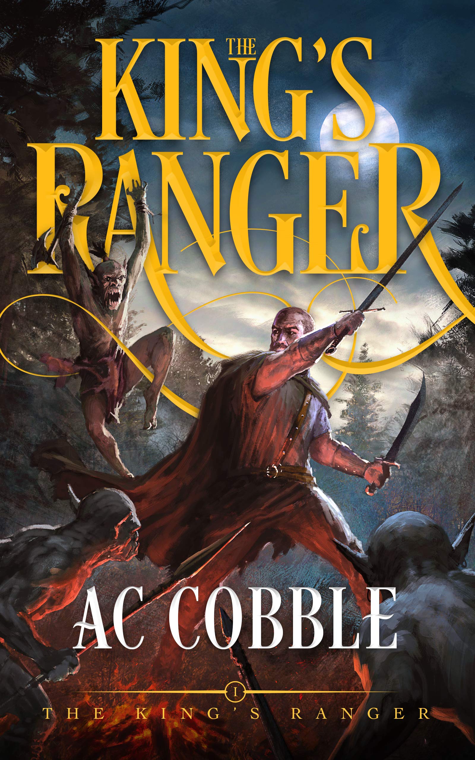 The King's Ranger (The King's Ranger #1)