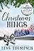 Christmas Rings (Soul Sisters at Cedar Mountain Lodge Book 6) by Tess Thompson