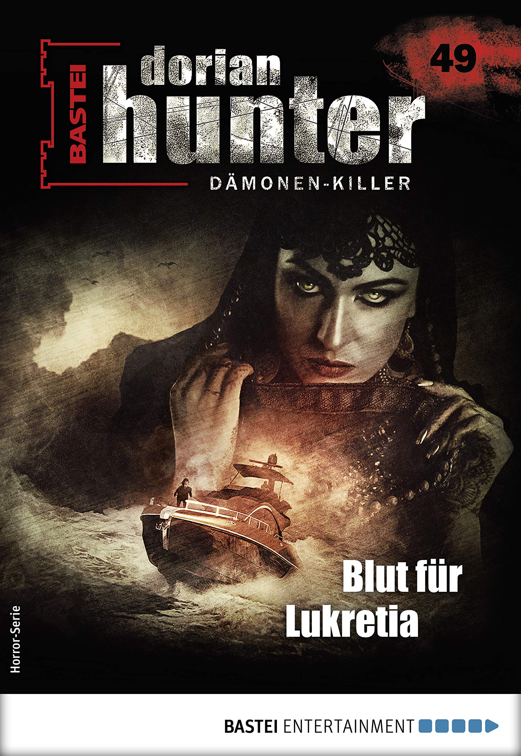 Dorian Hunter 49 - Horror-Serie: Blut für Lukretia (Dorian Hunter, #49)