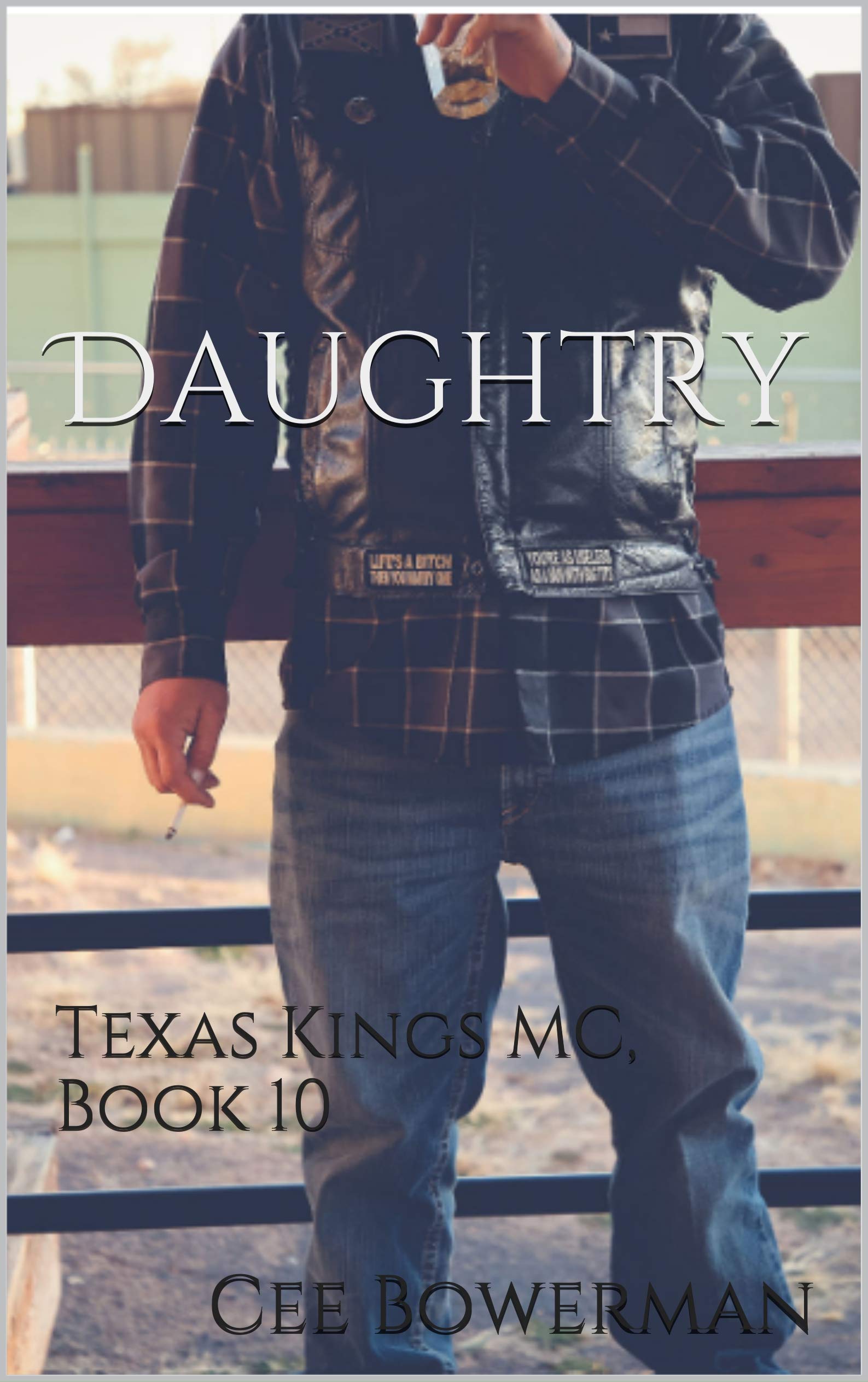 Daughtry (Texas Kings MC #10)