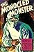 The Monocled Monster