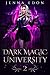 Dark Magic University 2