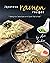 Japanese Ramen Recipes: Taking Your Taste Buds on A Quick Trip to Asia