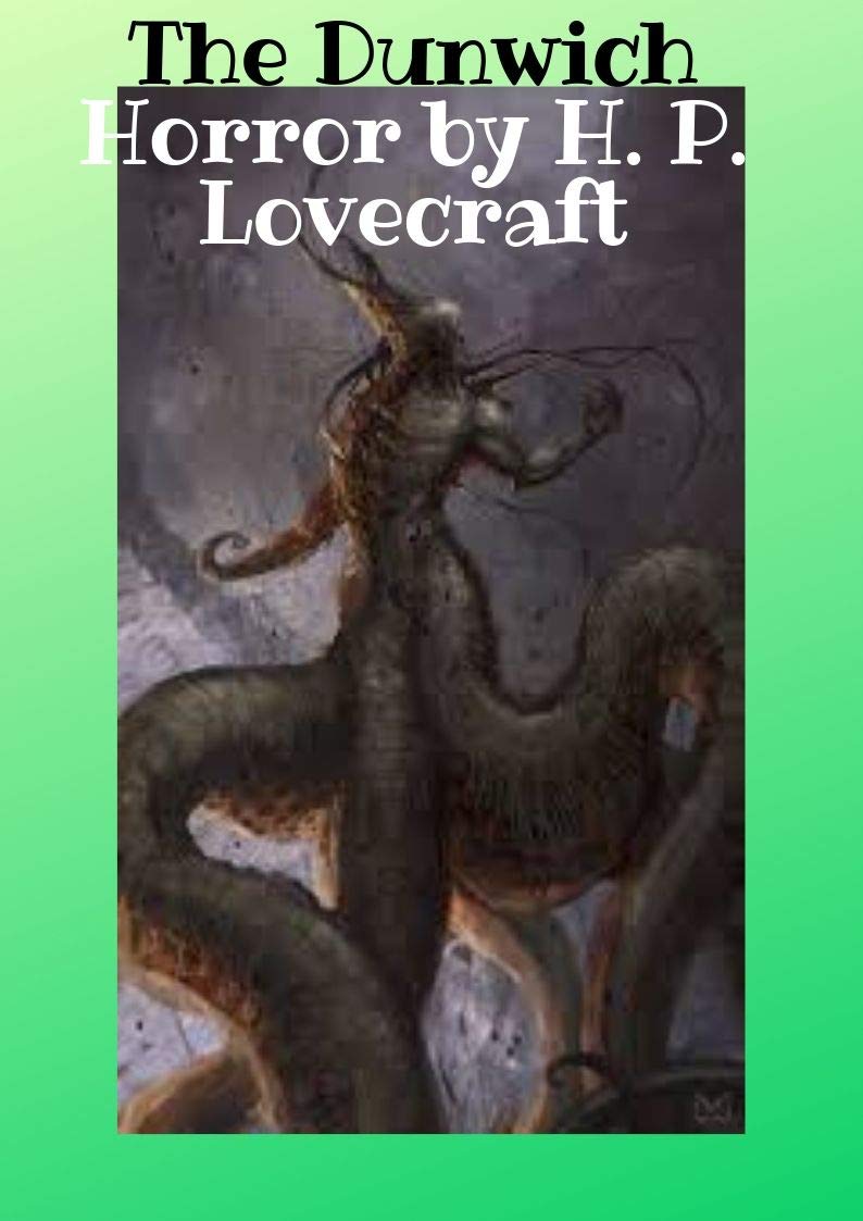 The Dunwich Horror