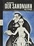 Der Sandmann: Nach E. T. A. Hoffmann
