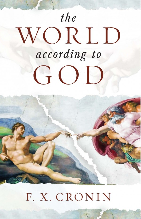 The World According to God: The Whole Truth about Life and Living (Paperback)