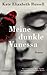 Meine dunkle Vanessa by Kate Elizabeth Russell Meine dunkle Vanessa by Kate Elizabeth Russell