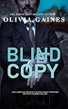 Blind Copy by Olivia Gaines
