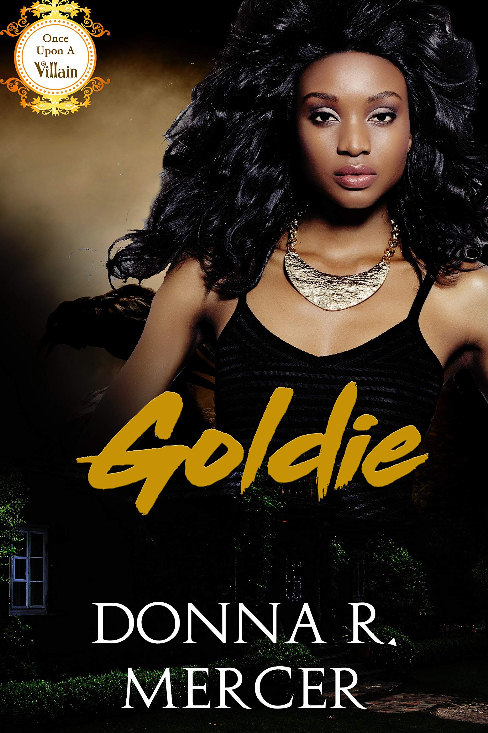 Goldie (Once Upon A Villain Season 2 #5)
