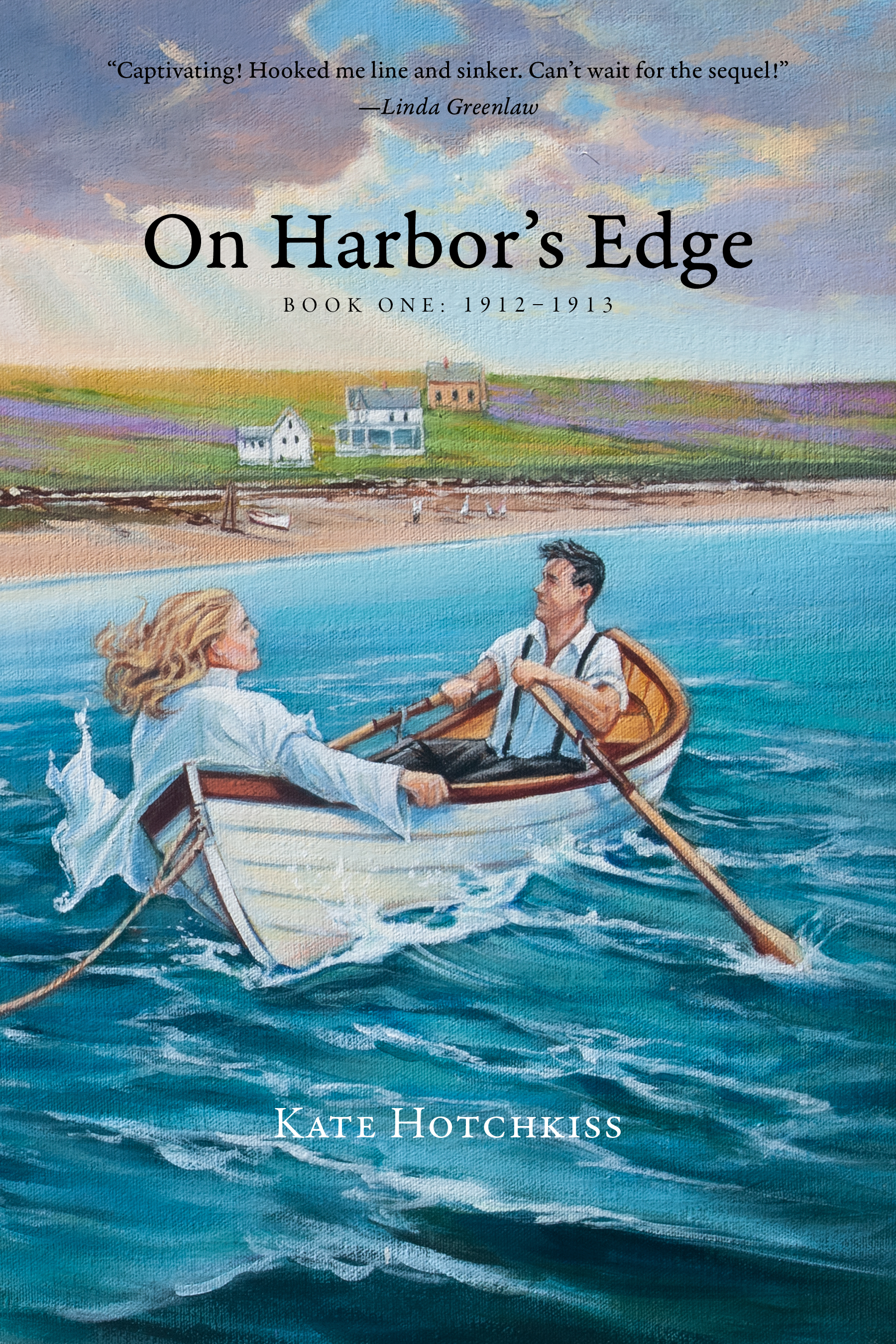On Harbor's Edge 1912 - 1913