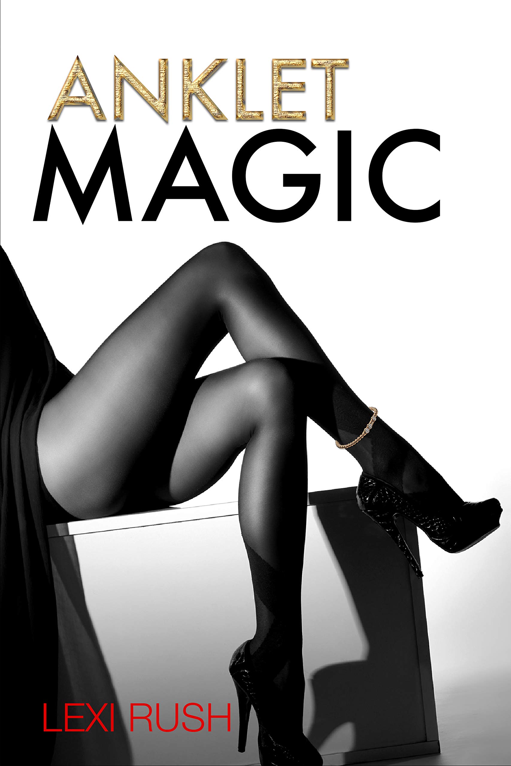 Anklet Magic (Kindle Edition)