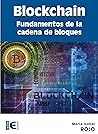 Blockchain : Fundamentos de la cadena de bloques