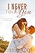 I Never Told You (Only You ...