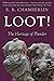Loot!: Heritage of Plunder