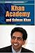 Khan Aacademy and Salman Khan