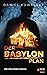 Der Babylon-Plan (Lion Dani...