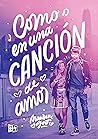 Como una canción de amor by Maurene Goo