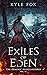 Exiles of Eden: The Demonic...