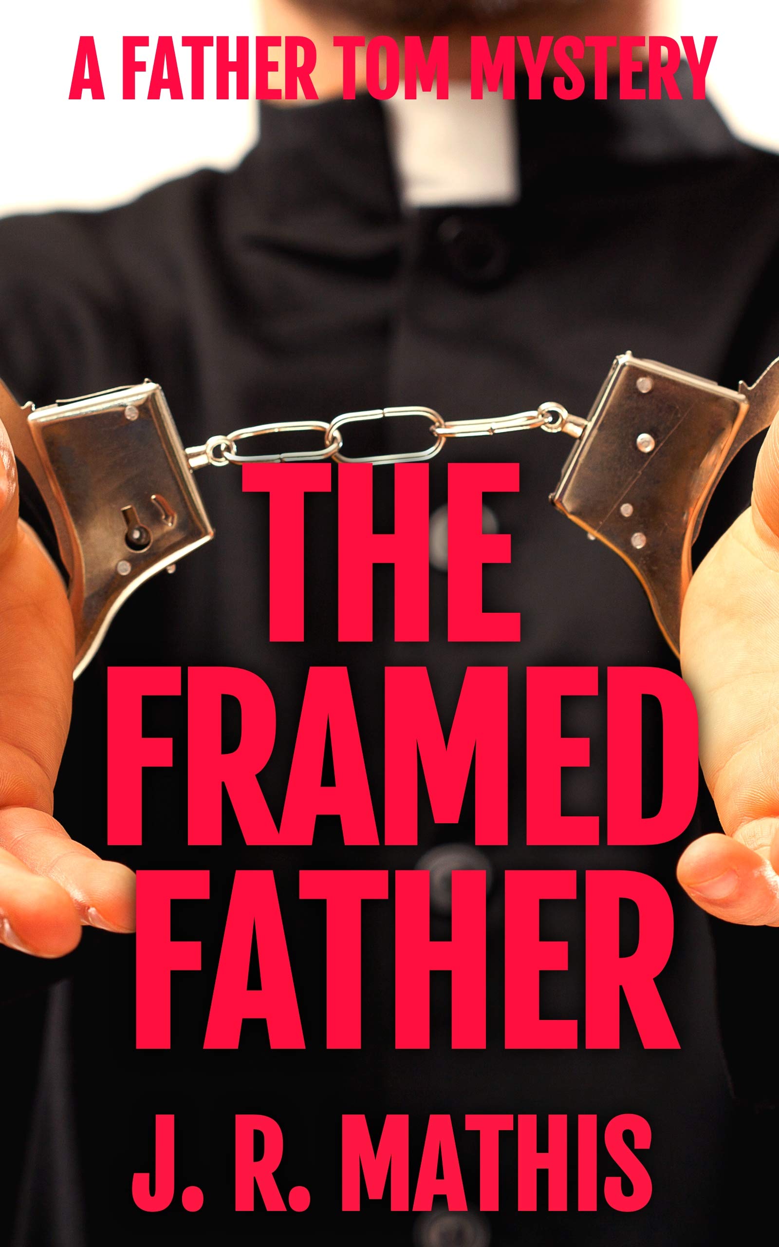 The Framed Father (Father Tom #2)