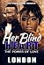 Her Blind Heart: The Power ...