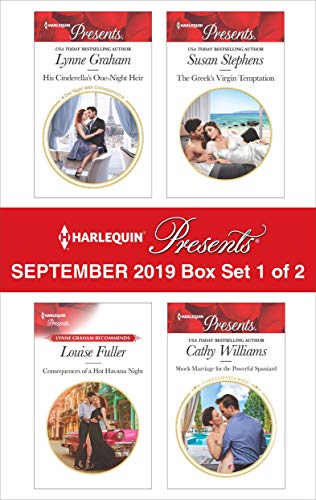 Harlequin Presents - September 2019 - Box Set 1 of 2: His Cinderella’s One-Night Heir\Consequences Of A Hot Havana Night\The Greek’s Virgin Temptation\Shock Marriage For The Powerful Spaniard