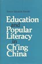 Education and Popular Literacy in Ch'Ing China (Hardcover)