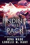 Finding His Pack (Greycoast Pack #1)