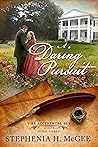 A Daring Pursuit (The Accidental Spy Series #3)
