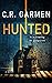 Hunted by C.R. Garmen