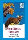 Cien fábulas fabulosas (Spanish Edition)