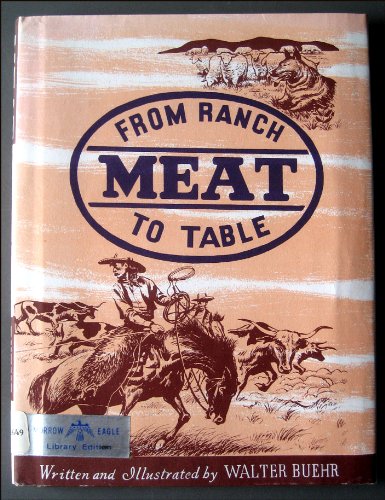 Meat from ranch to table (Hardcover)