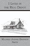 I Lived in the Rico Depot I Lived in the Rico Depot