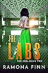 The Labs by Ramona Finn