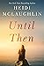 Until Then (Cape Harbor, #2)