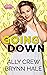 Going Down by Ally Crew