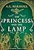 The Princess and the Lamp (Once Upon a Short Story, #7)