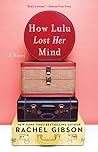 How Lulu Lost Her Mind by Rachel Gibson
