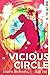 Vicious Circle (The Salt Mi...