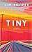 Tiny
