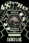 4X Four Hex (Avila Online #1) 4X Four Hex (Avila Online #1)
