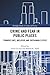 Crime and Fear in Public Places: Towards Safe, Inclusive and Sustainable Cities
